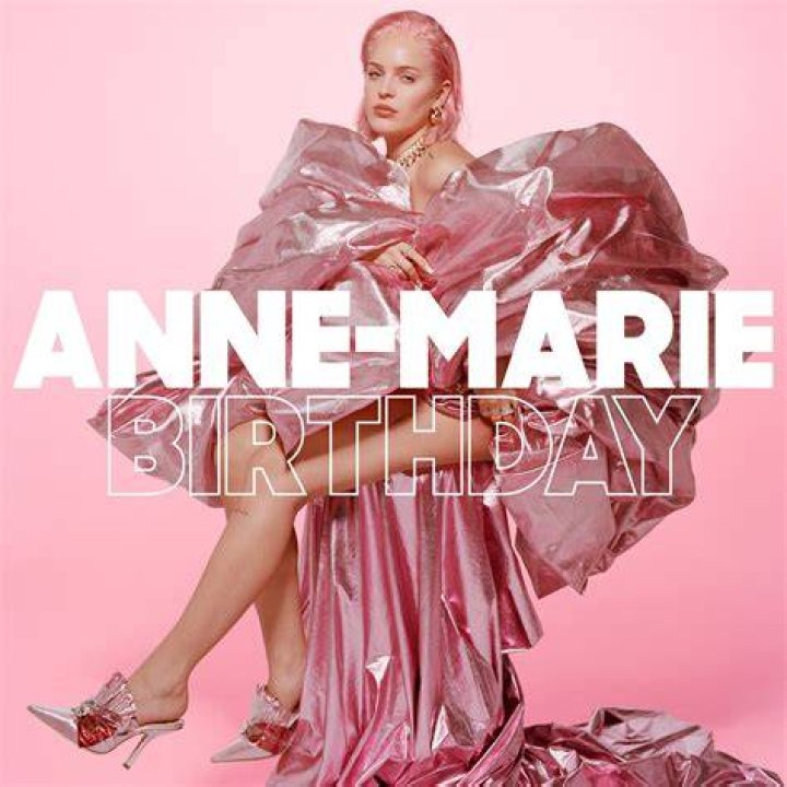Anne-Marie Releases New Single 'Birthday'