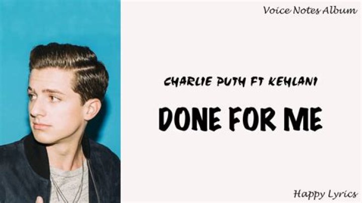 Charlie Puth teams up with Kehlani to release 'Done For Me'