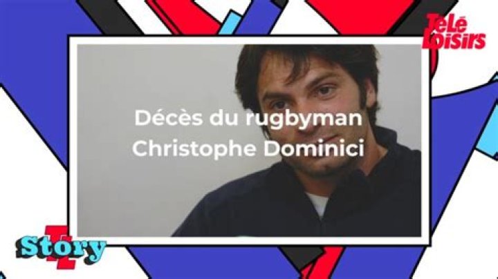 Christophe Dominici Cause D&eacute;c&egrave;s