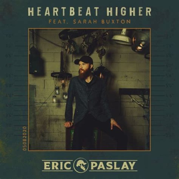 Eric Paslay Announces New Single 'Heartbeat Higher'