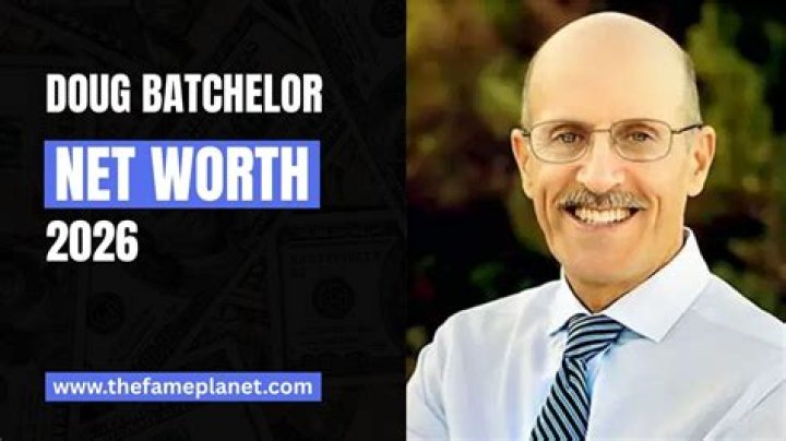 Fame | Doug Batchelor net worth and salary income estimation Jan, 2024
