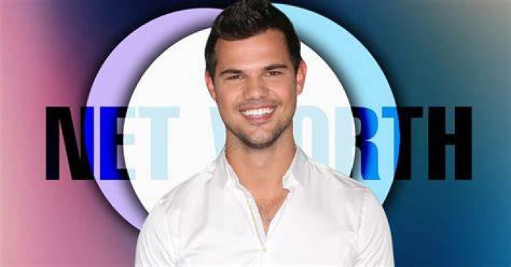 Fame | Taylor Lautner net worth and salary income estimation Apr, 2024