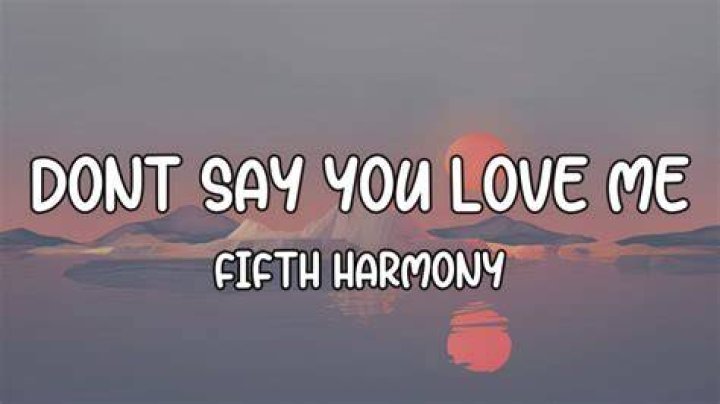 Fifth Harmony release 'Don't Say You Love Me' music video