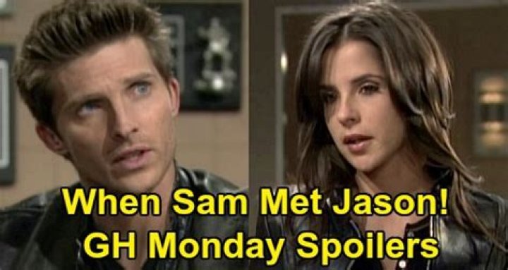 General Hospital Spoilers: Monday, June 22 – Sam Meets Jason For The First Time – Corinthos Empire Destruction