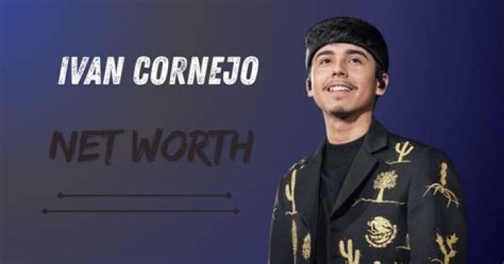 Ivan Cornejo Net Worth - Ivan Cornejo Bio