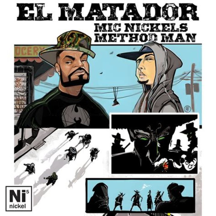 Mic Nickels Releases “El Matador,” featuring Method Man